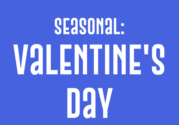 Seasonal: Valentine's Day