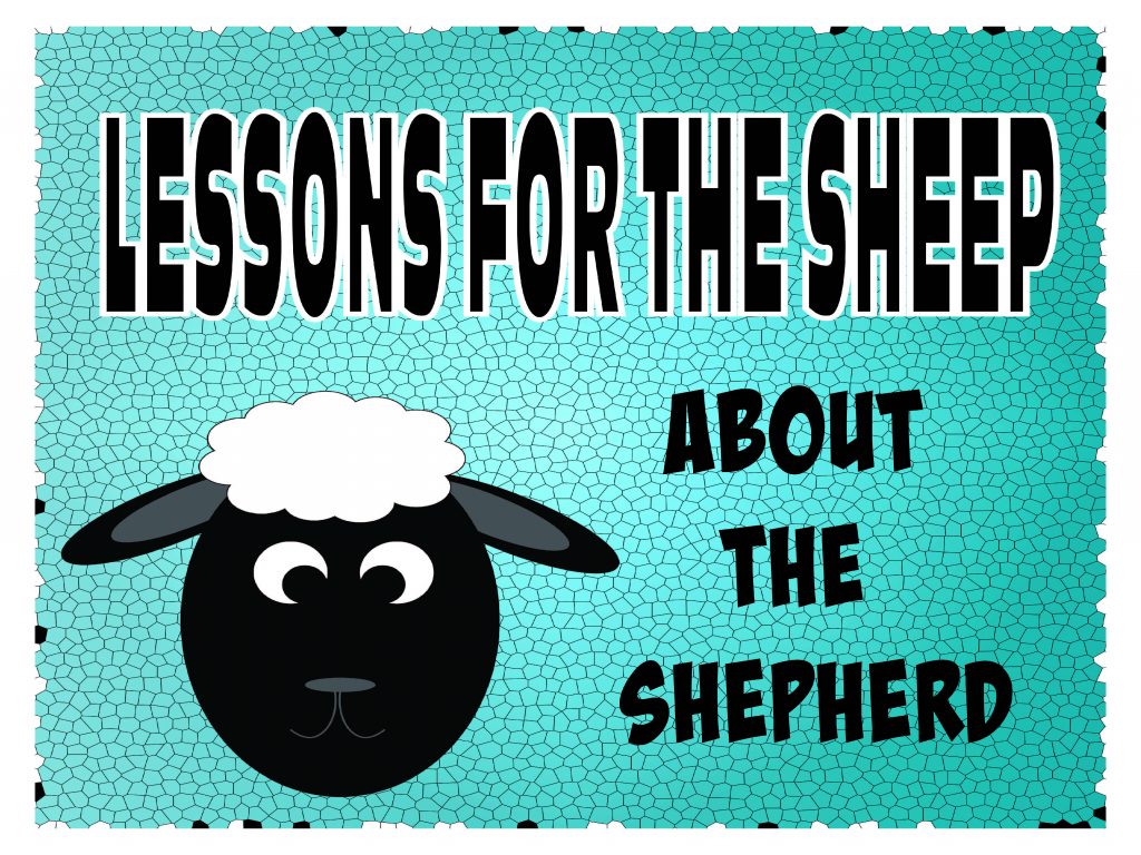 Lessons for the Sheep about the Shepherd – Deeper KidMin