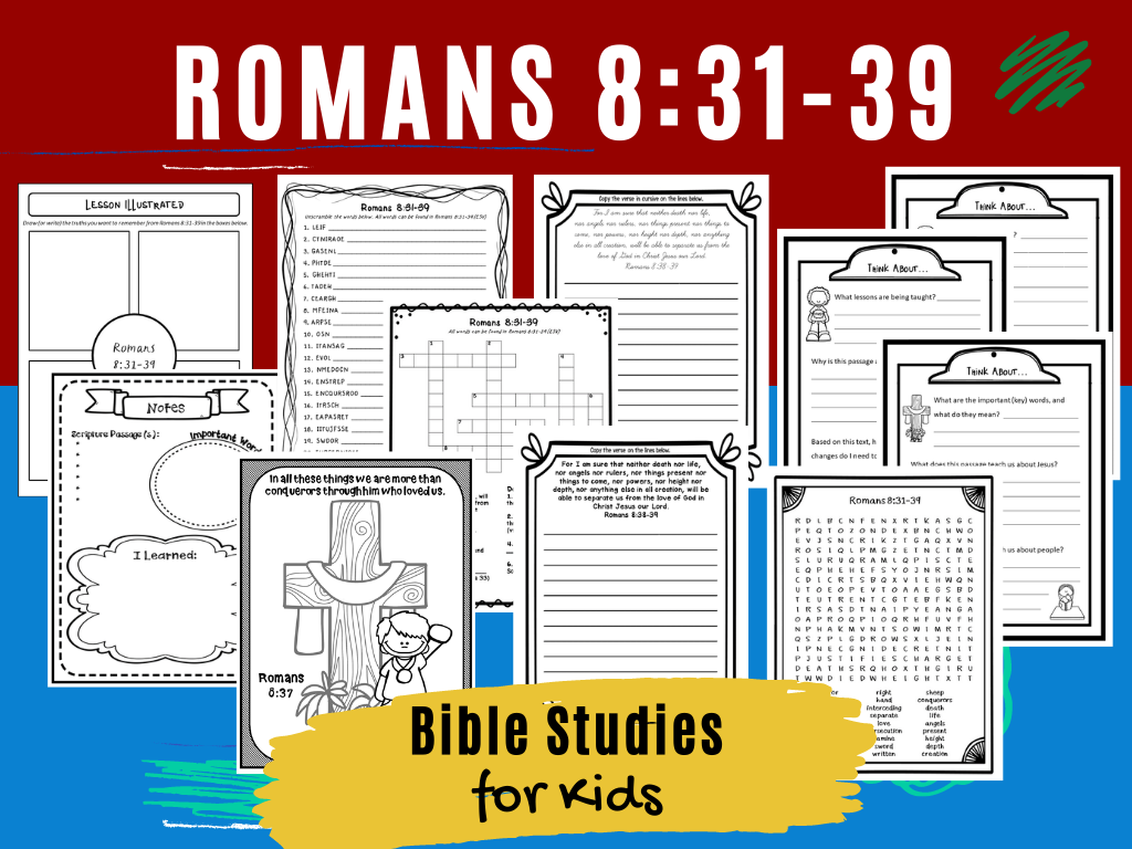 Bible Studies For Kids Romans 8 31 39 Deeper KidMin