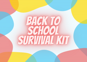 Back to School Survival Kit – Deeper KidMin