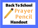 Back to School “Prayer Pencil” Handout – Deeper KidMin