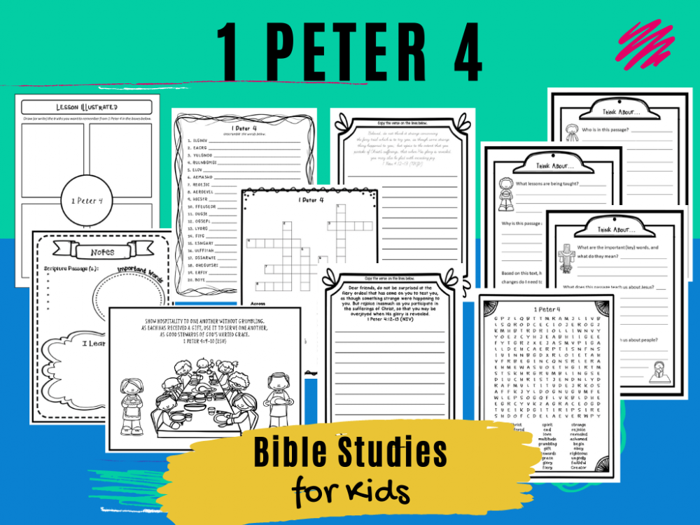 Bible Studies for Kids 1 Peter 4 Deeper KidMin