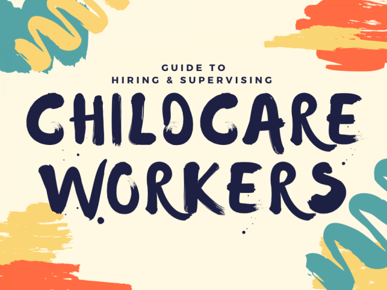 Guide to Hiring & Supervising Childcare Workers Deeper KidMin