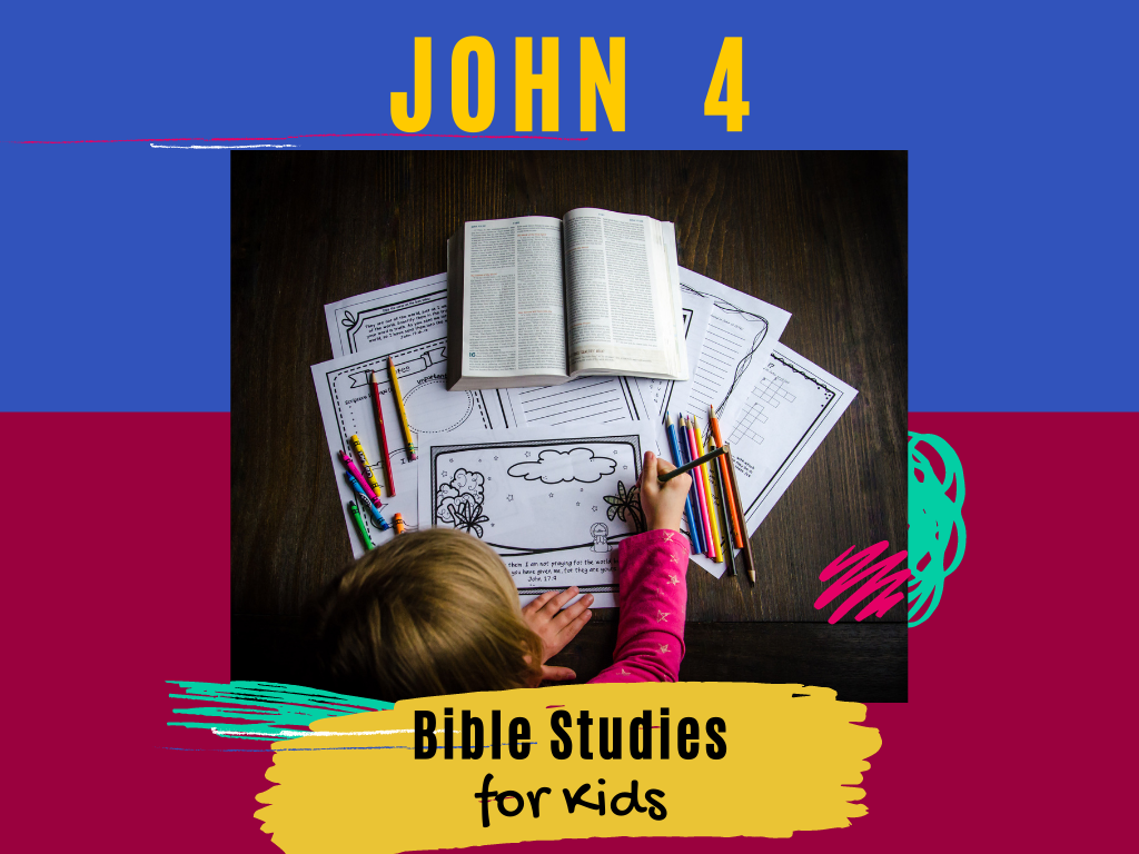 bible-studies-for-kids-john-4-deeper-kidmin