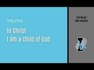 Child of God – Identity Kids Series – Deeper KidMin