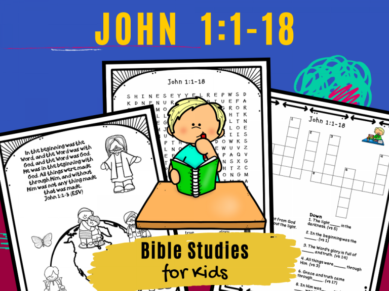 Bible Studies For Kids – John 1:1-18 – Deeper Kidmin