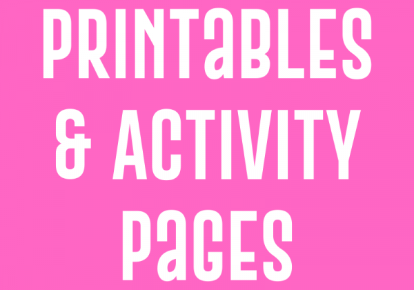 Printables & Activity Pages