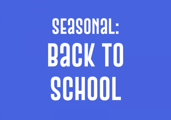 Seasonal: Back to School