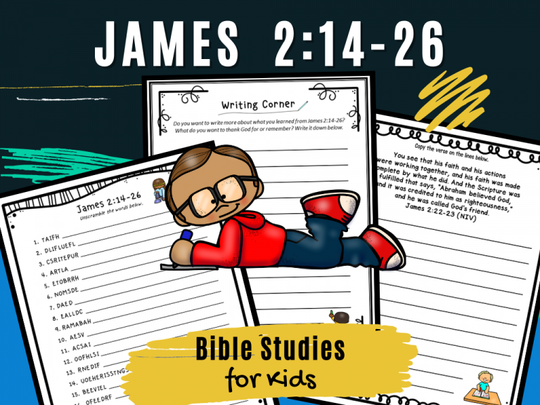 Bible Studies for Kids – James 2:14-26 – Deeper KidMin