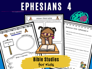 Bible Studies for Kids – Ephesians 4 – Deeper KidMin