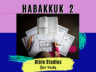 Bible Studies For Kids – Habakkuk 2 – Deeper KidMin