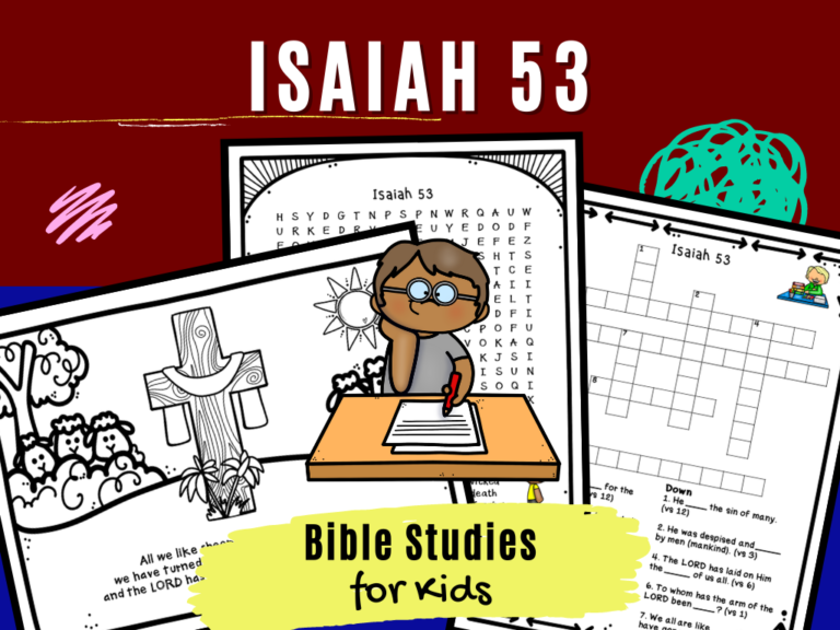 Bible Studies for Kids – Isaiah 53 – Deeper KidMin