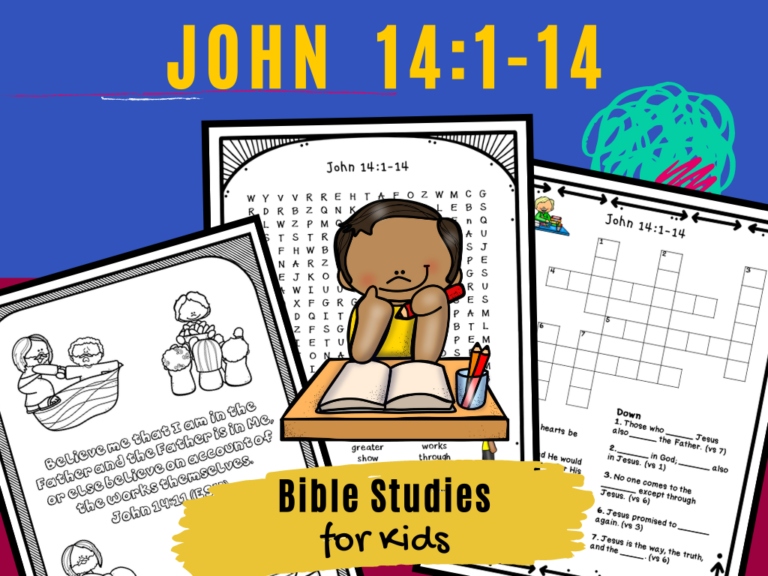 Bible Studies for Kids – John 14:1-14 – Deeper KidMin