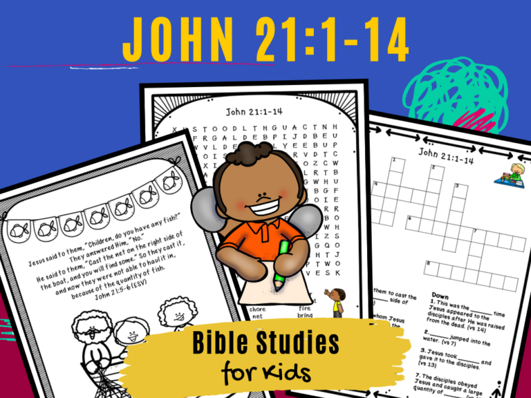 Bible Studies for Kids – John 21:1-14 – Deeper KidMin