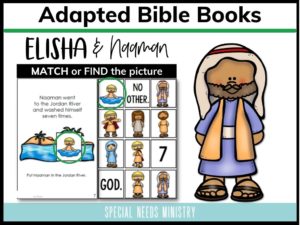 Adapted Bible Books – Elisha & Naaman – Deeper KidMin