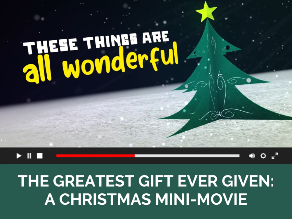 The Greatest Gift Ever Given A Christmas MiniMovie Deeper KidMin