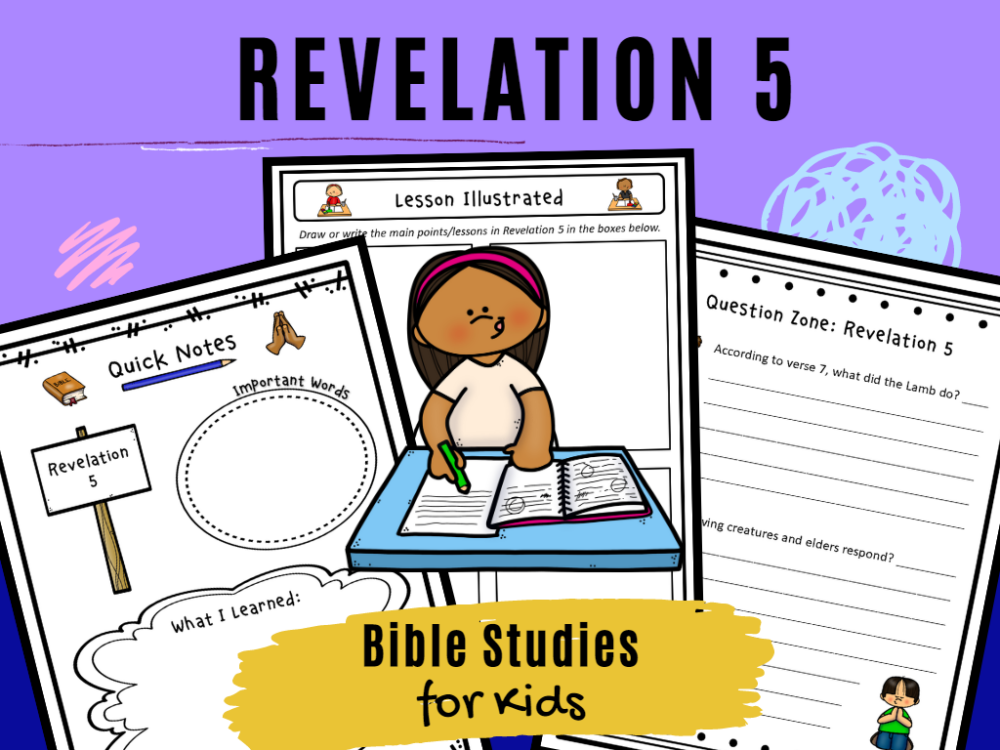 Bible Studies for Kids – Revelation 5 – Deeper KidMin