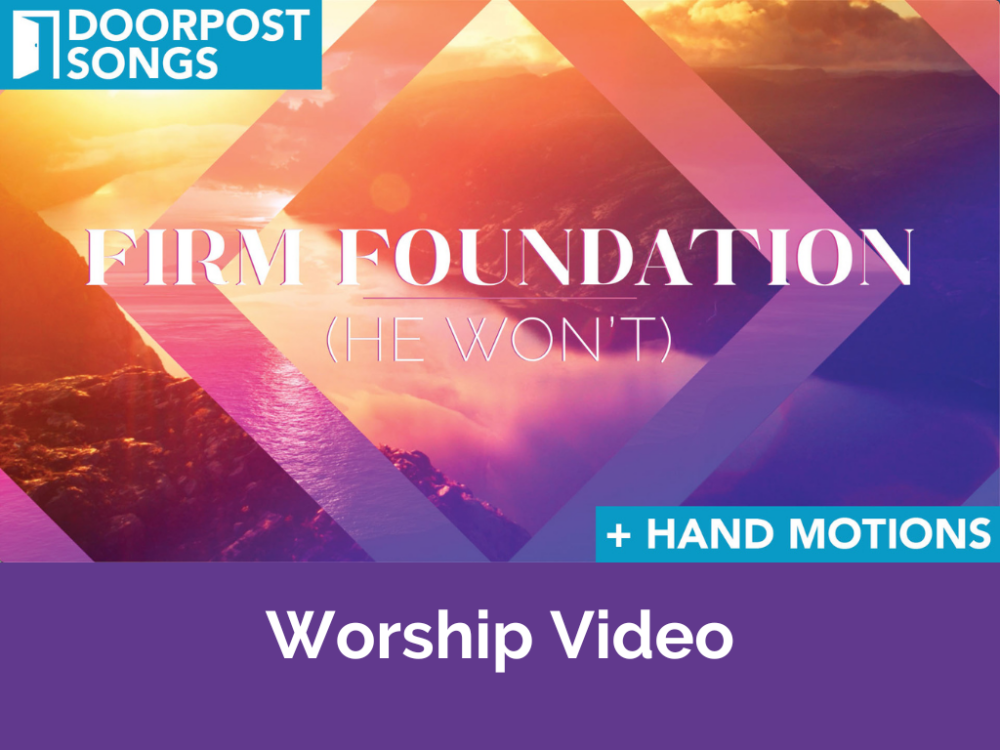 Firm Foundation (He Won’t) – Worship Video – Deeper KidMin