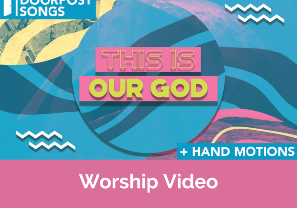 This Is Our God - Worship Video
