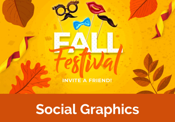 Fall Festival - Invite A Friend: Social Media Graphics