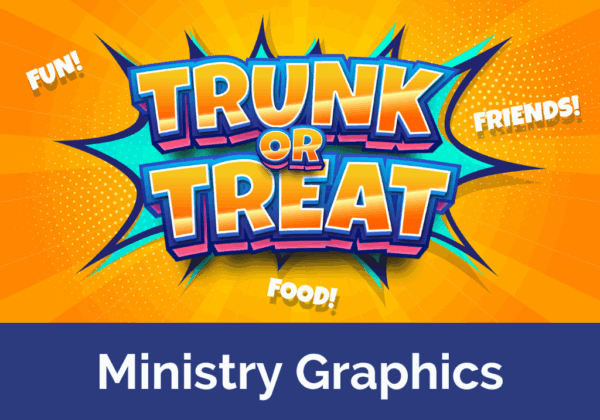 Trunk Or Treat - Fun, Food, Games: Ministry Graphics