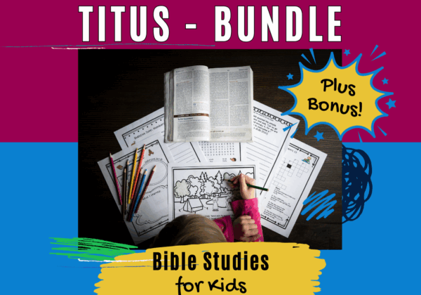 Bible Studies for Kids - Titus Bundle with Bonus!