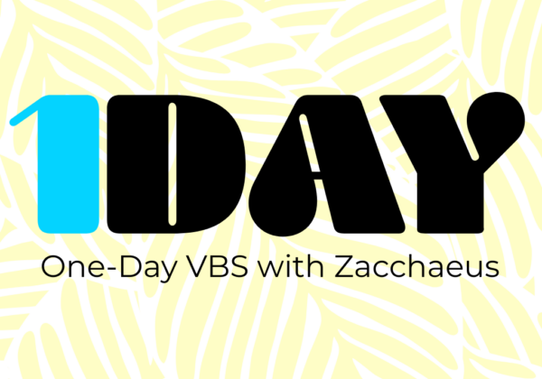 1Day: A One-Day VBS With Zacchaeus