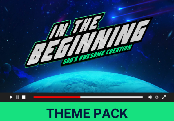 In The Beginning: God's Awesome Creation - Theme Pack
