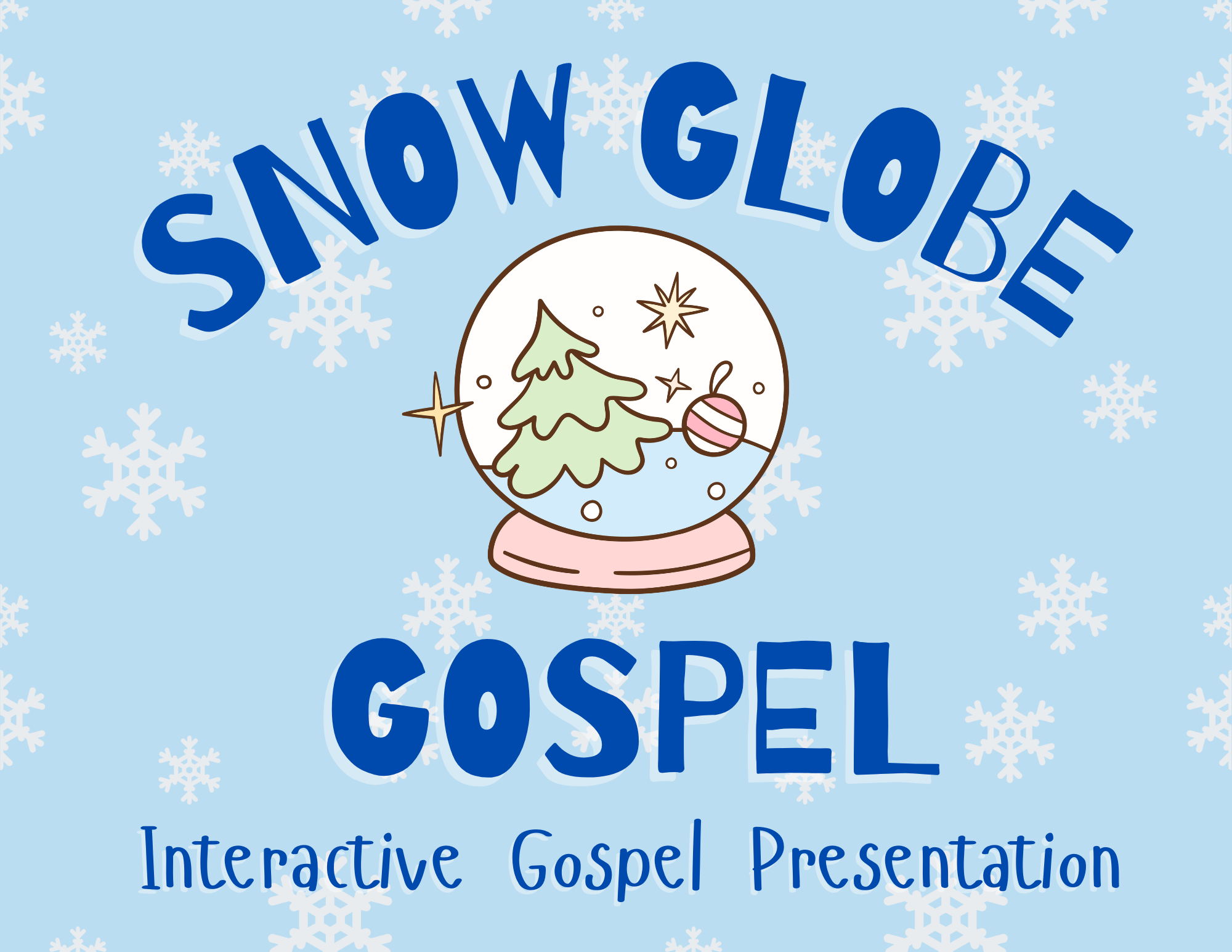 Snow Globe Gospel 1