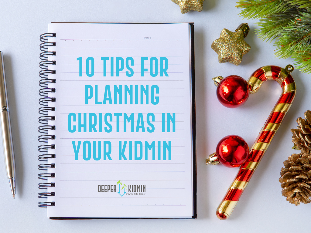 10 Tips for Planning Christmas in Your KidMin