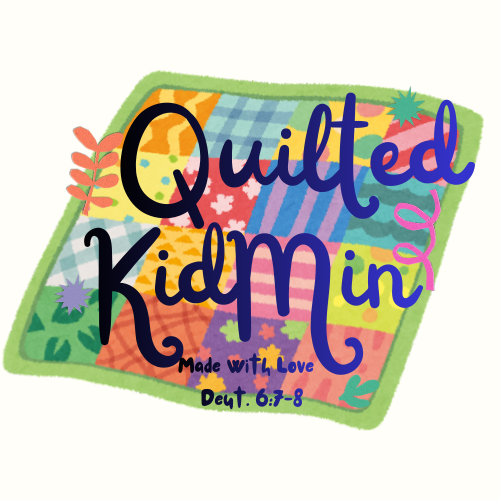 Quilted KidMin