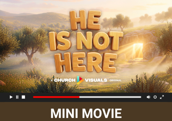 He Is Not Here: An Easter Mini-Movie