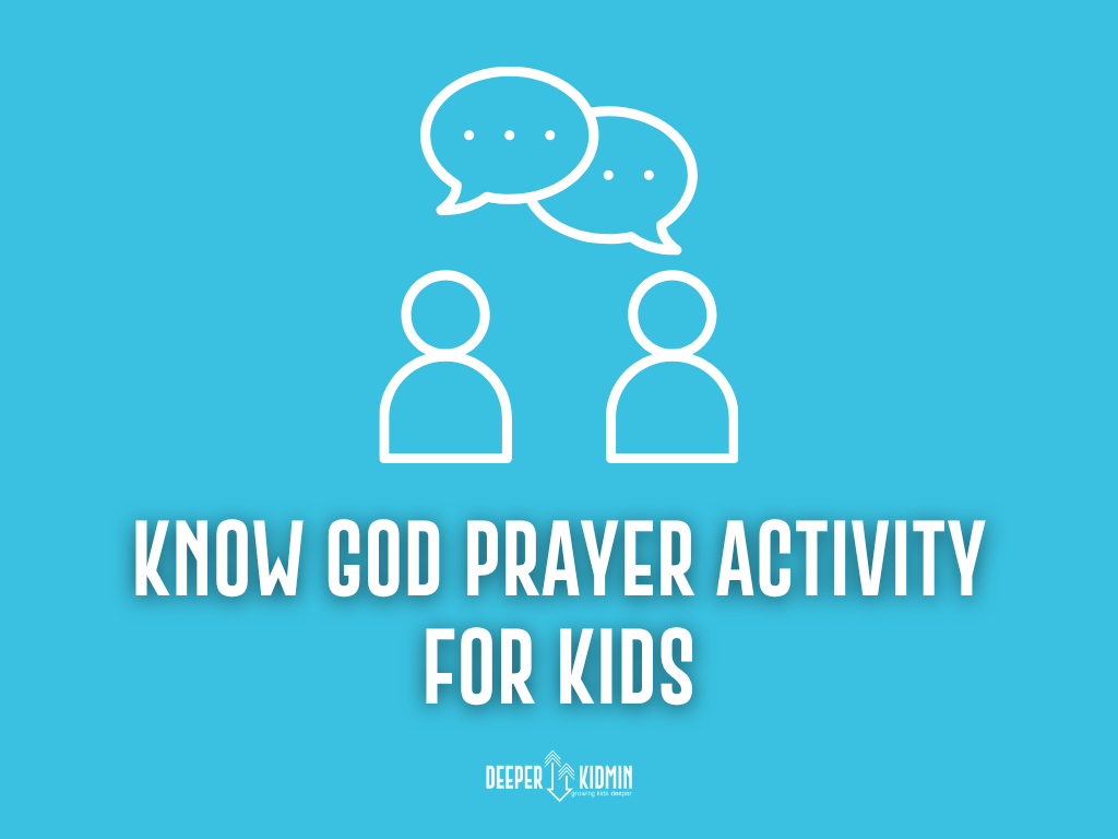 Know God Prayer Activity for Kids