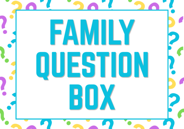 The Family Question Box