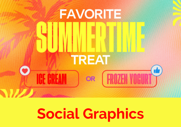 Favorite Summertime Treat - Social Graphics