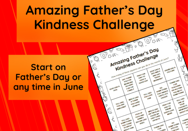 Amazing Father’s Day Kindness Challenge