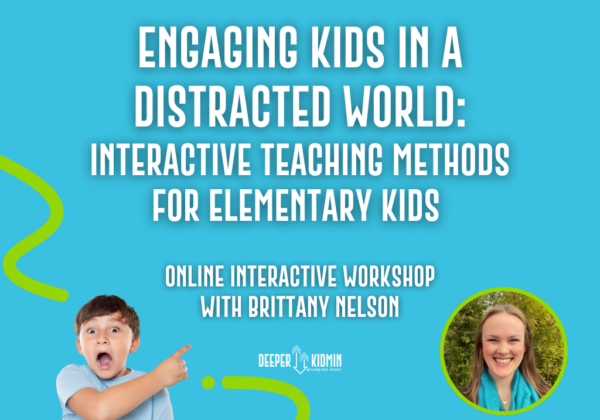 Engaging Kids in a Distracted World: Interactive Teaching Methods for Elementary Kids
