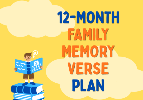 Family Bible Memory Verse Plan