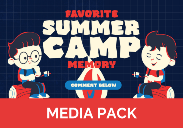 Favorite Summer Camp Memory: Social Graphics