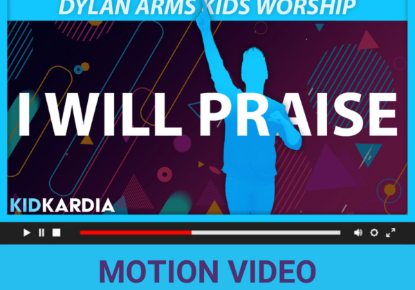 I Will Praise - Lyric + Motion Video
