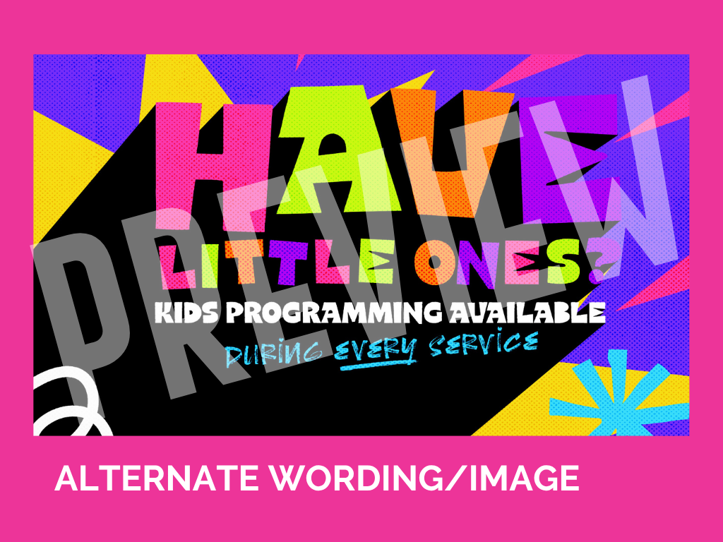 Kids Church Every Weekend 3
