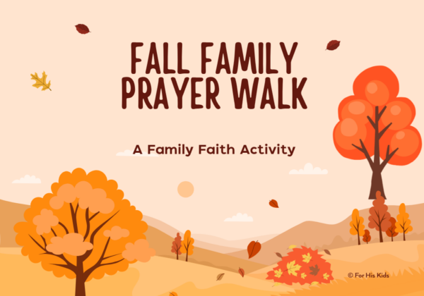 Fall Family Prayer Walk
