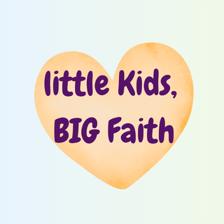 Little Kids, Big Faith