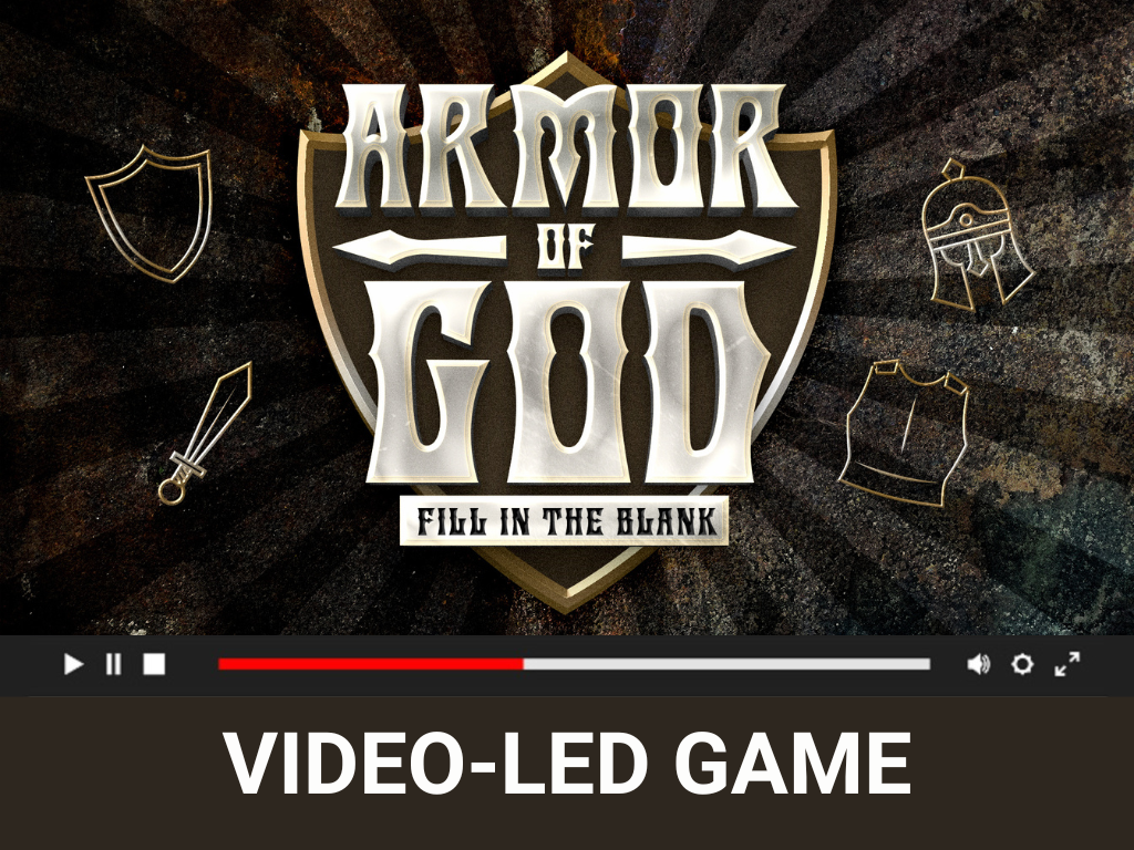 Armor of God Video-Led Game
