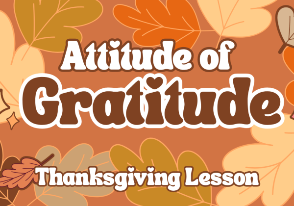 Attitude of Gratitude Thanksgiving Lesson