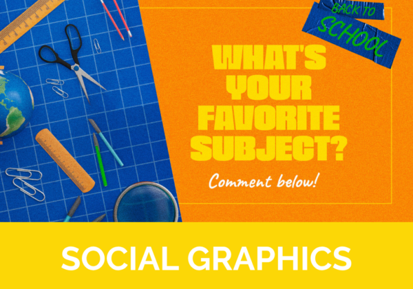 What's Your Favorite Subject? Social Graphics