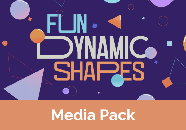 Fun Dynamic Shapes: Media Pack