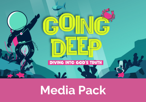 Going Deep - Diving into God’s Truth: Media Pack