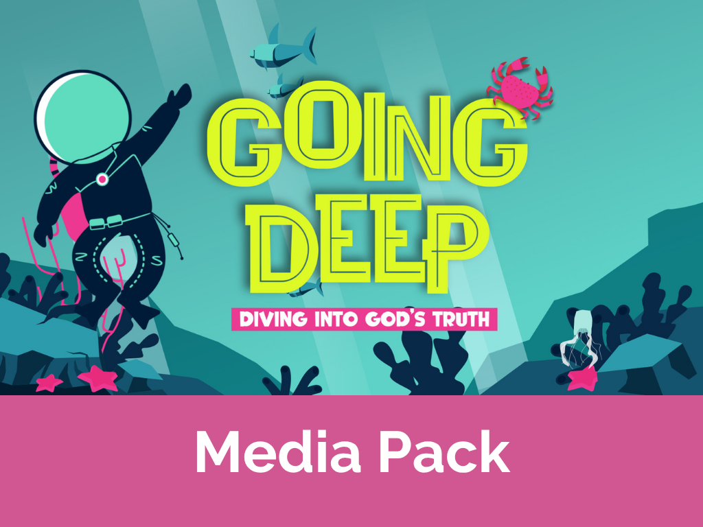 Going Deep – Diving into God’s Truth Media Pack1