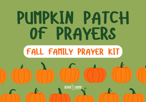 Pumpkin Patch of Prayers: Fall Family Prayer Kit